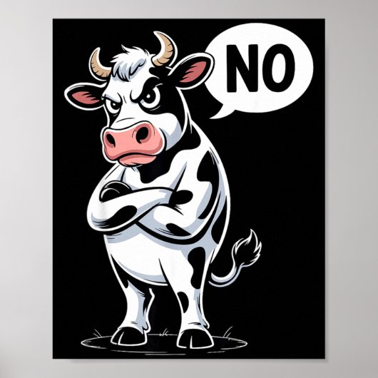 Angry Cow No - Funny Cow Lover Dairy Farmer Poster (Voorkant)