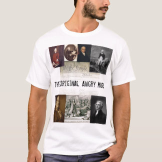 Angry Mob / Jefferson Quotes T-shirt