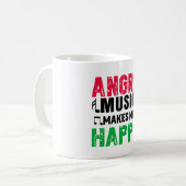 Angry Music Makes Me Happy Coffee Mug (Devant gauche)