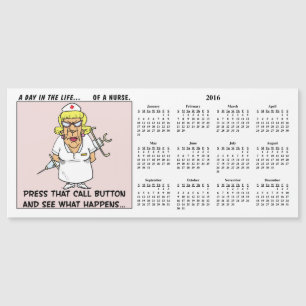 Angry Nurse Threatens Patient 2016 Calendar