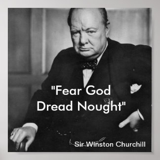 Angst God, Dred Nood - churchill poster