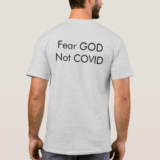 Angst GOD niet COVID T-shirt