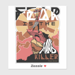 Angst is de Mind Killer Sticker