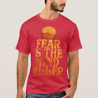Angst is de MindKiller T-shirt