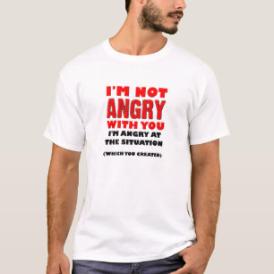 Angst over de situatie grappig T-shirt