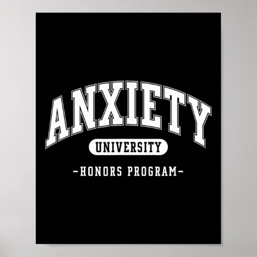 Angst Universitair Honours Program Grappige Mental Poster (Voorkant)