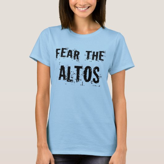 Angst voor de Altos T-shirt (Voorkant)