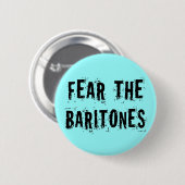 Angst voor de Baritones Music Button (Voorkant /achterkant)