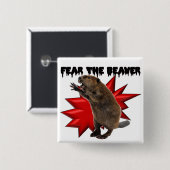 Angst voor de Beaver Vierkante Button 5,1 Cm (Voorkant /achterkant)
