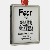 Angst voor de pianospeler metalen ornament (Rechts)