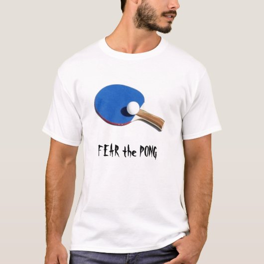 Angst voor de pong t-shirt (Voorkant)