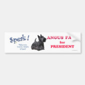 Angus Fala voor PRESIDENT Bumpersticker (Voorkant)