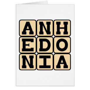 Anhedonie, Onvermogen om Plezier te Ervaren