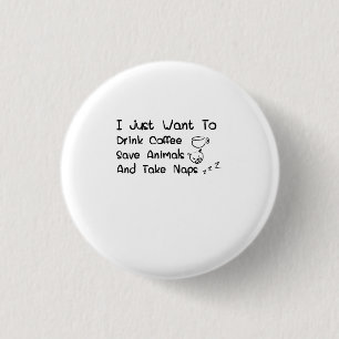 Anima Coffee Nap Lover Veterinairs Funny Gif Ronde Button 3,2 Cm