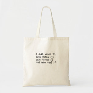 Anima Coffee Nap Lover Veterinairs Funny Gif Tote Bag