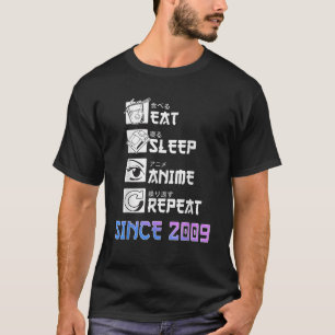 Anime 2009 Birthday Gift Japans Eat Sleep Anime T-shirt
