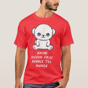 Anime Bichon Frise Bubble Tea Manga Kawaii Dog Lov T-shirt