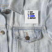 Anime Fan Eat Sleep Anime Herhalen Vierkante Button 5,1 Cm (In situ)