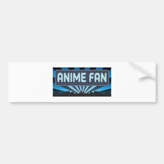 Anime Fan Marquee Bumpersticker (Voorkant)