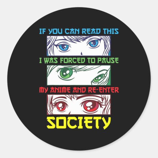 Anime Fan Watching Anime Phrase Anime Lover Ronde Sticker (Voorkant)
