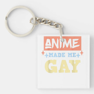 Anime Made Me Gay Funny Anime Meme LBGTQ Gay Pride Sleutelhanger