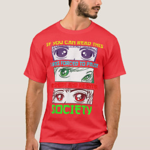 Anime Shirt Funny Anime Lover Anime Fan die naar e