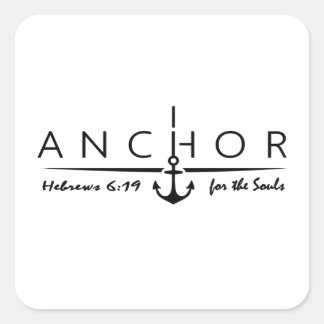 Anker voor de Ziel – Hebreeën 6:19 Geloof Vierkante Sticker