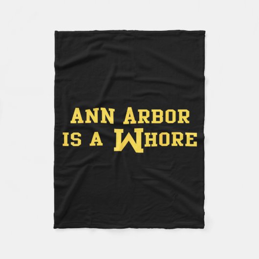 Ann Arbor Is A Funny Sarcasm Saying  Fleece Deken (Voorkant)