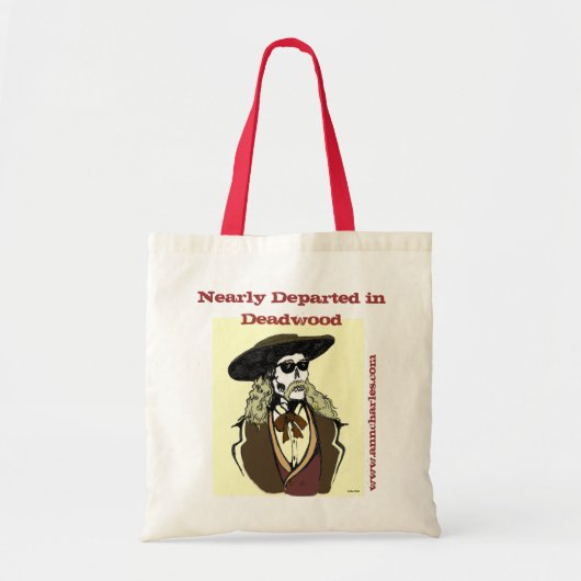 Ann Charles' Nearly Deparing in Deadwood Tote Bag (Voorkant)