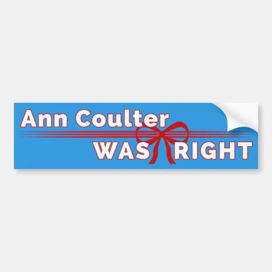 Ann Coulter Était Un Autocollant De Bumper Conserv (Devant)