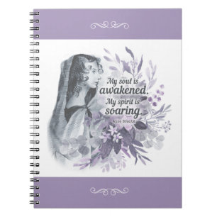 Anne Bronte Quote Mijn ziel is ontwaakt Floral Notitieboek