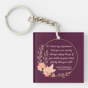 Anne of Green Gables Quote I - Schattigee stijl Sleutelhanger