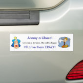 Annoy a Liberal Bumpersticker (Op auto)