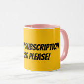 Annuler ma tasse d'abonnement (Devant droit)