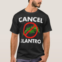 Annuleren Cilantro Funny Cilantro Haters Worst Her