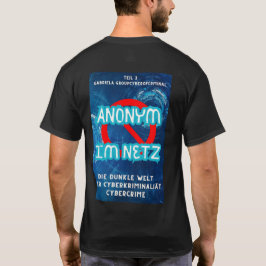 Anonym im Netz T-shirt