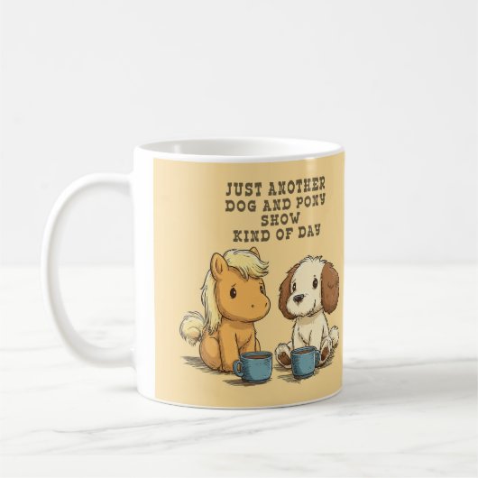 Another Dog and Pony Show Coffee Mug (Gauche)