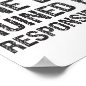 Another Fine Day Ruined By Resnsibility Funny Sarc Poster (Hoek)