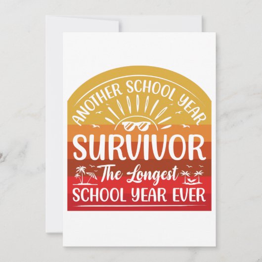 Another School Year Survivor Funny School Bedankkaart (Voorkant)