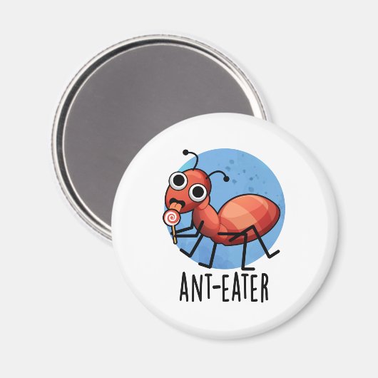 Ant-eater Funny Ant Pun Magneet (Voorkant / Achterkant)