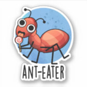 Ant-eater Funny Ant Pun Sticker (Voorkant)