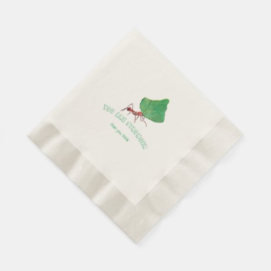 Ant met groot blad - Je bent sterk Servet (Hoek)