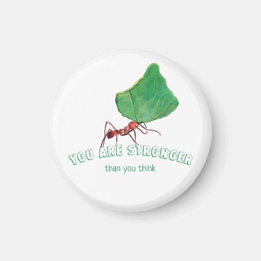 Ant met groot blad - Je bent sterker Magneet (Voorkant)