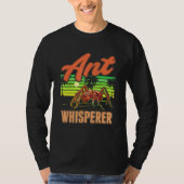 Ant Whisperer Ant Boerderij Anthill Ant T-shirt (Voorkant)