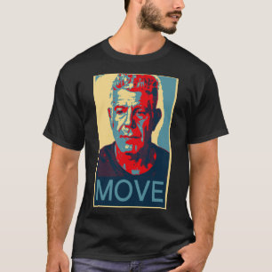 Anthony Bourdain Famous Chef Quote T-shirt