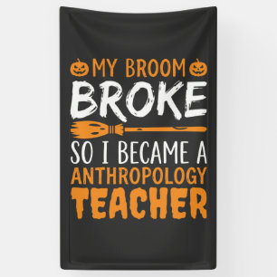 Anthropologiedocent Gebroken Bezem Halloween-ontwe Spandoek