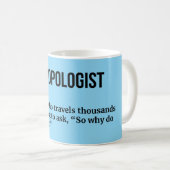 Anthropologue - Mug de définition du café (Devant droit)