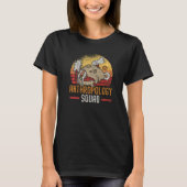 Anthropology Squad Science Anthropologist Fossils T-shirt (Voorkant)