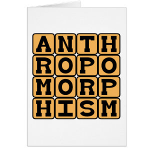 Anthropomorfisme, het toekennen van menselijke eig