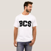 Anti-BCS "BC$" T-shirt (Voorkant volledig)